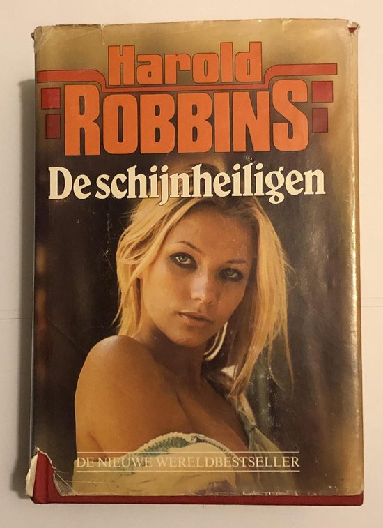 Schijnheiligen - Harold Robbins, H. Visser - Kiekens