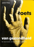 Toets Van Gezondheid - John F. Thie