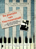 De pianiste van Theresienstadt - Alice Herz - Sommer, Caroline Stoessinger