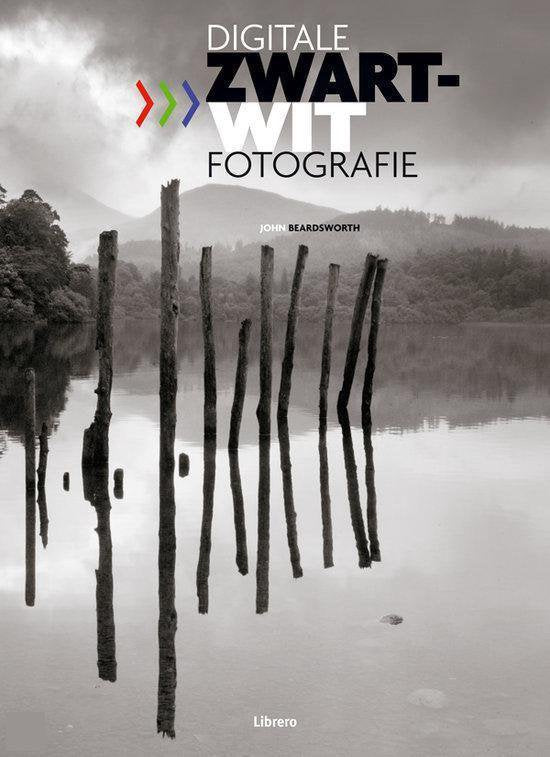 Digitale Zwart Witfotografie - John Beardsworth