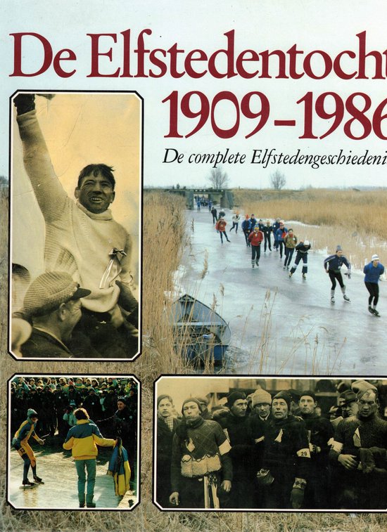 1909 - 1986 Elfstedentocht - Groot, Henk van der Meulen