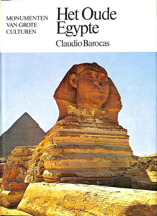 Het oude Egypte - Claudio Barocas, J. Honders
