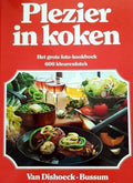Plezier in koken - Arne Krüger, Annette Wolter
