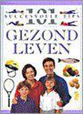 Gezond leven - Auteur Onbekend