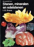 Wereld van stenen mineralen edelstenen - I.o Evans