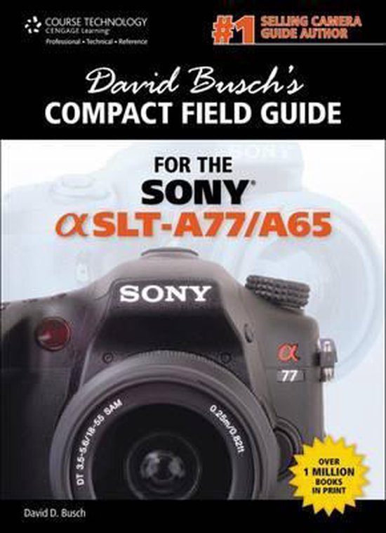 David Buschs Sony Alpha SLT - A77 A65 Comp - David Busch, Busch