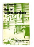 Over het westers marxisme - Perry Anderson, Henne van der Kooy