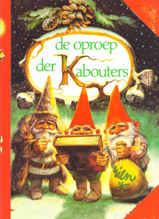 De oproep der kabouters - Wil Huygen, Rien Poortvliet