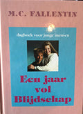 Een jaar vol blijdschap - M. Fallentin