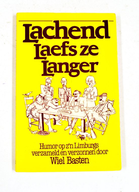 Lachend laefs ze langer - Basten