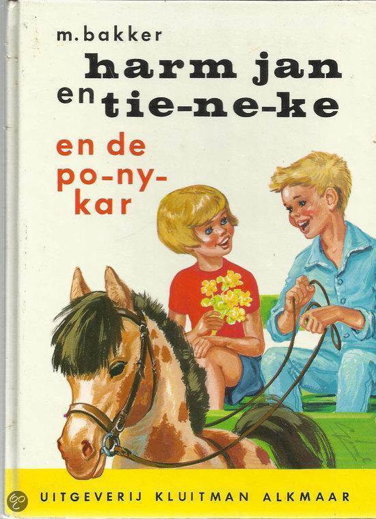 Harm Jan en tieneke. en de ponykar - Bakker, Gerard van Straaten