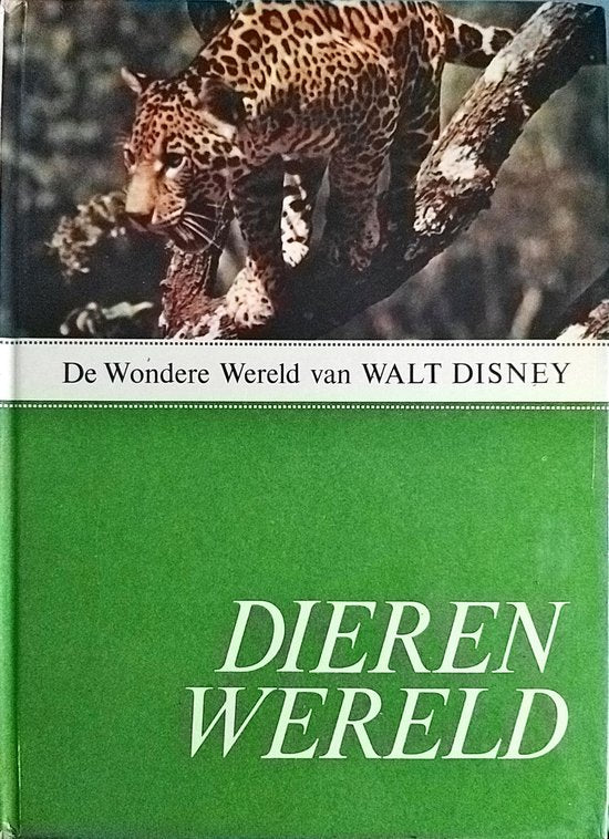 De wondere wereld van Walt Disney - DierenWereld - KOLEKTIV