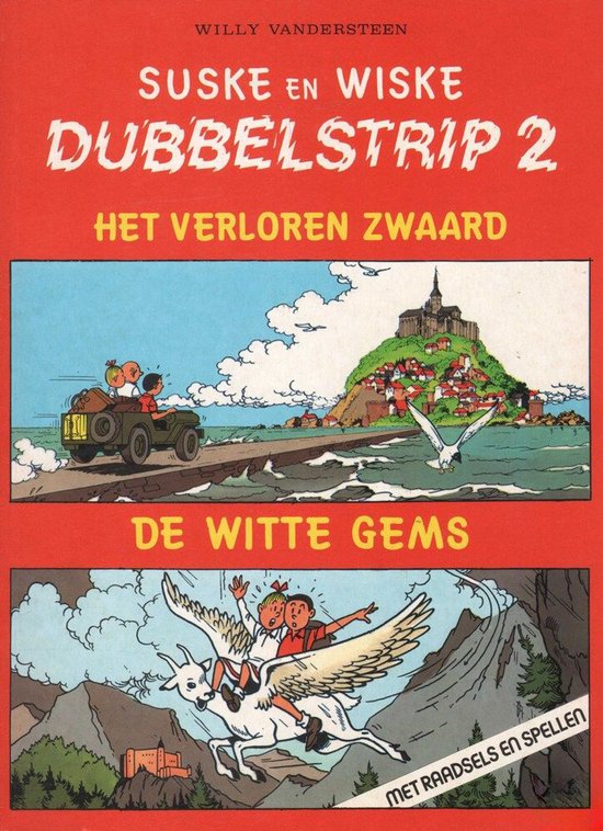 Het verloren zwaard + De witte gems - Willy Vandersteen