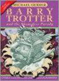 Barry Trotter And The Shameless Parody - Michael Gerber