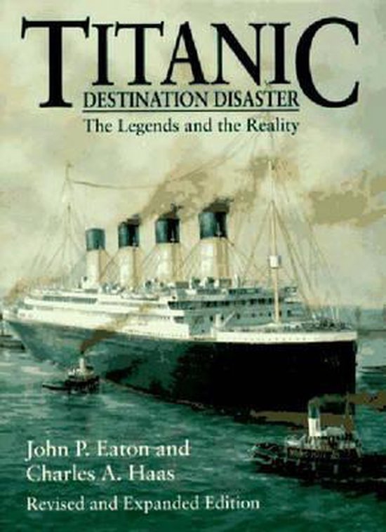 Titanic - John P. Eaton, Charles A. Haas
