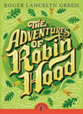 Puffin Classics Adventures Of Robin Hood - Roger Lancelyn Green, Green, Roger Lancelyn