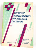 Specifieke verpleegkunde 1 algemeen ziekenhuis - de Jong, Jan Kerstens
