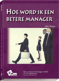 Hoe word ik een betere manager - John Fenton