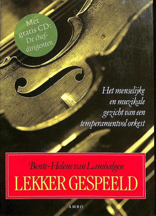 LEKKER GESPEELD - van Lambalgen