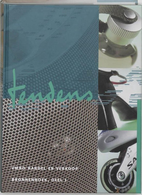 Tendens handel en verkoop 1 Bronnenboek - J. Crins