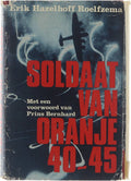 Soldaat van Oranje '40 - '45 - Hazelhoff Roelfzema Erik