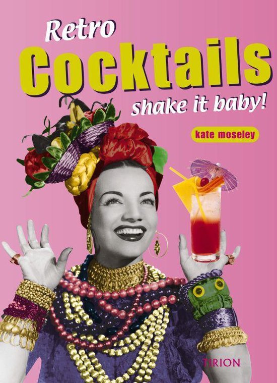 Retro Cocktails - K. Moseley