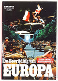 De Bevrijding van Europa - Onbekend, Max Hastings