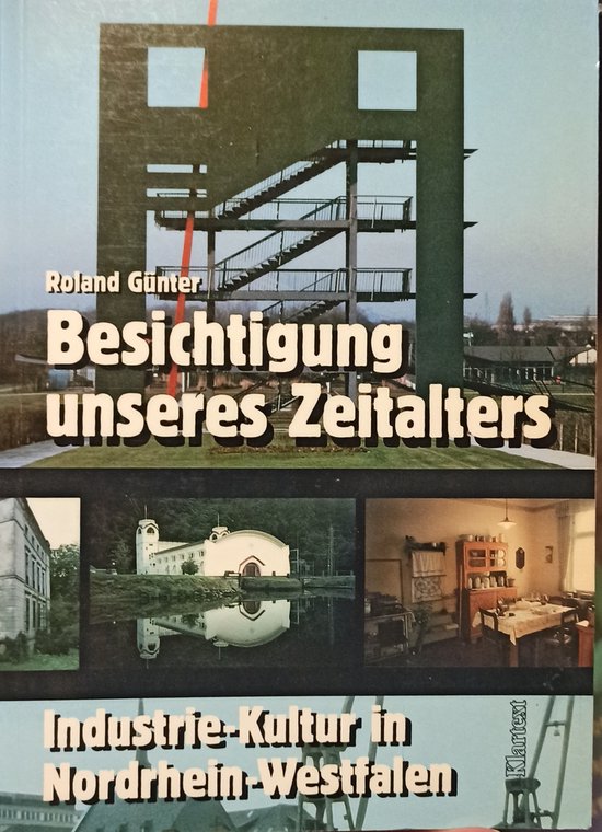 Besichtigung unseres Zeitalters - Roland Günter