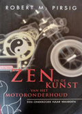 Zen En De Kunst Van Het Motoronderhoud - Robert M. Pirsig