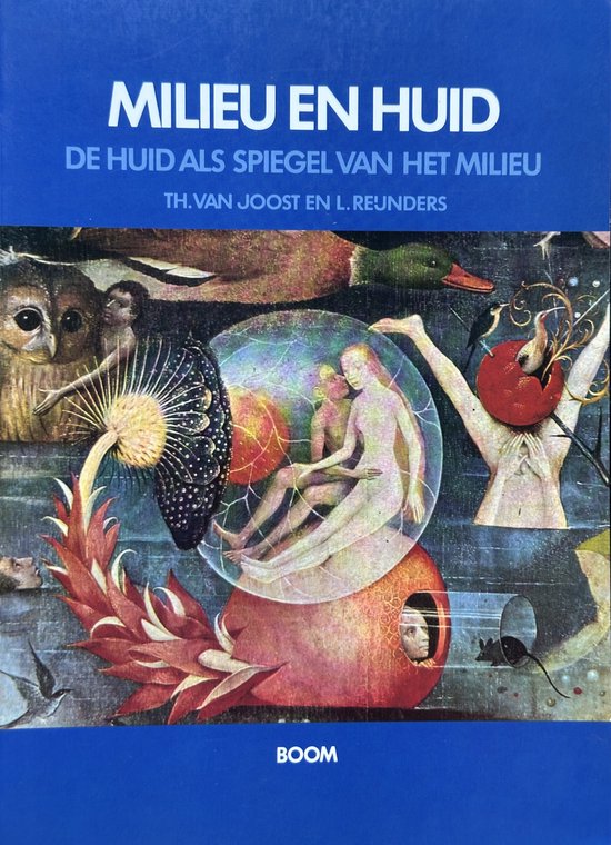Milieu en huid - Reijnders, Th. van Joost