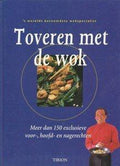 Toveren Met De Wok - Ken Hom