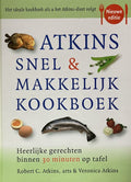 Atkins Snel En Makkelijk Kookboek - Robert C. Atkins, Veronica Atkins