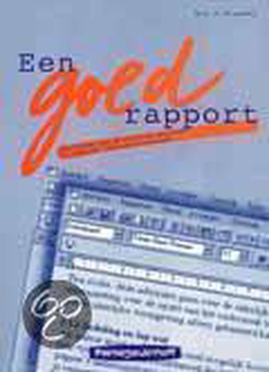 Een goed rapport - R. Hogeweg, Onbekend