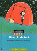 ALLEEN IN DE TENT - Maria van Eeden, Alice Hoogstad