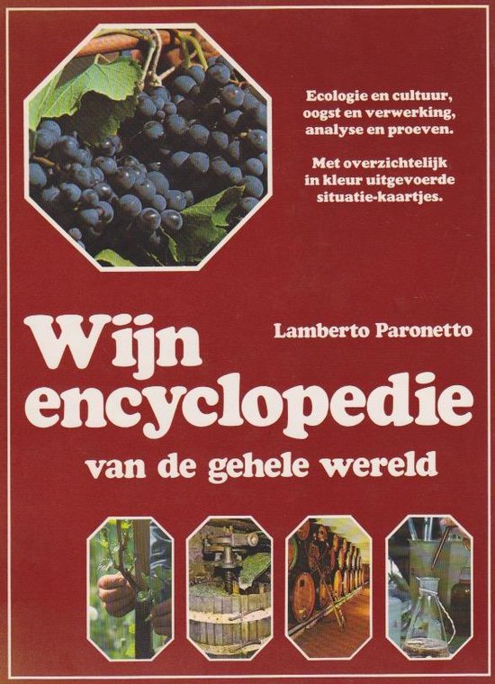 wijnencyclopedie van de gehele wereld - Lamberto Paronetto