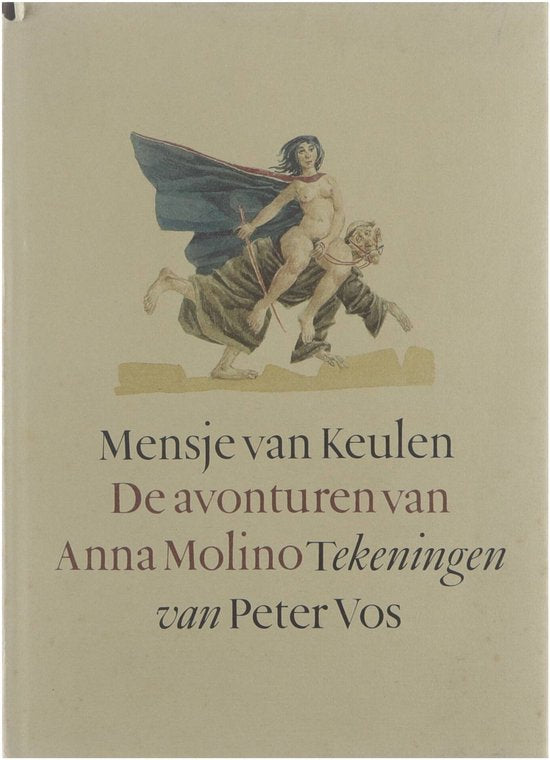De avonturen van Anna Molino - Mensje van Keulen, Peter Vos