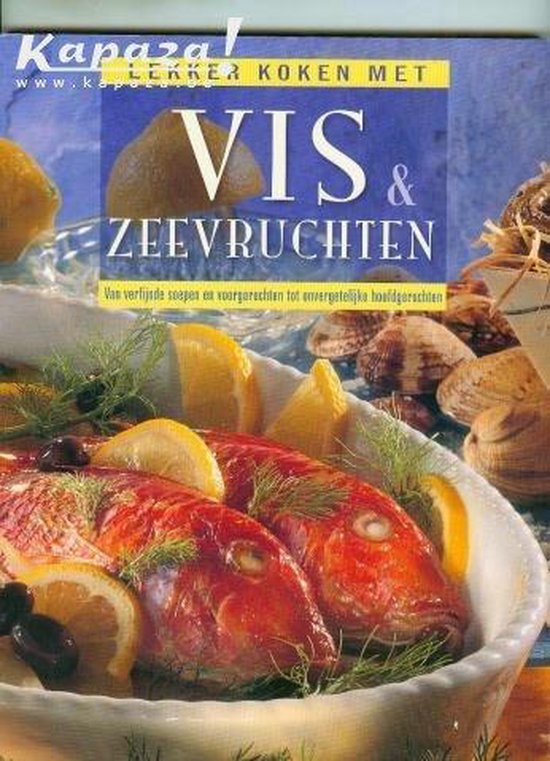 Lekker Koken met Vis & Zeevruchten - Cornelia Adam, Erica Casparek