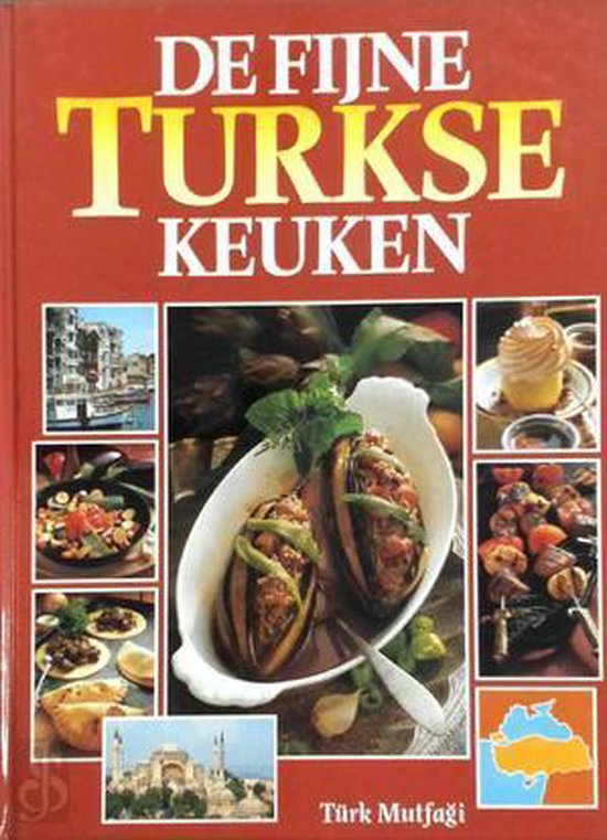 De Fijne Turkse keuken - Knich, Melek Renan Atalay