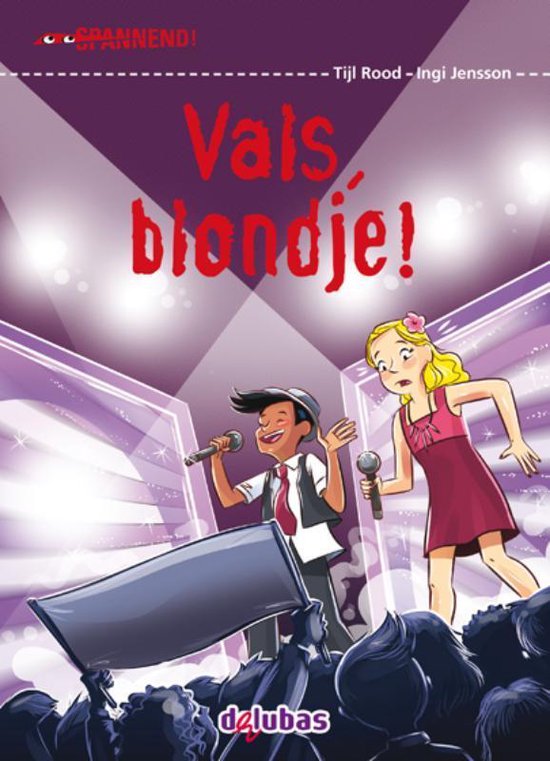 Spannend - Vals, blondje - Tijl Rood