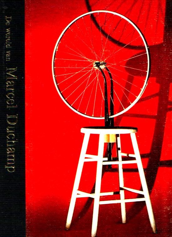 De wereld van Marcel Duchamp, 1887 - 1968... - Calvin Tomkins