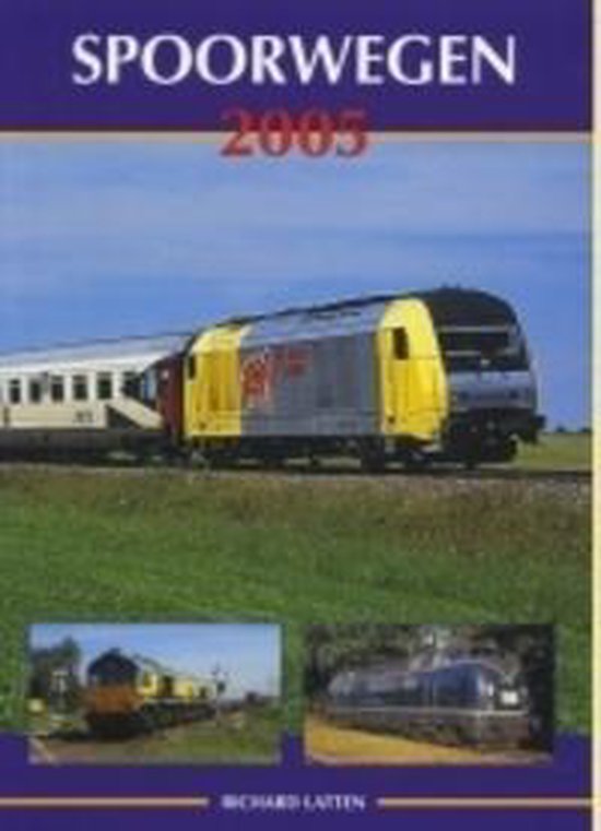 Spoorwegen / 2005 - Latten