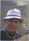 De wereld is een wonder - A. Boddeke