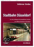 Stadtbahn Düsseldorf - Volkmar Grobe