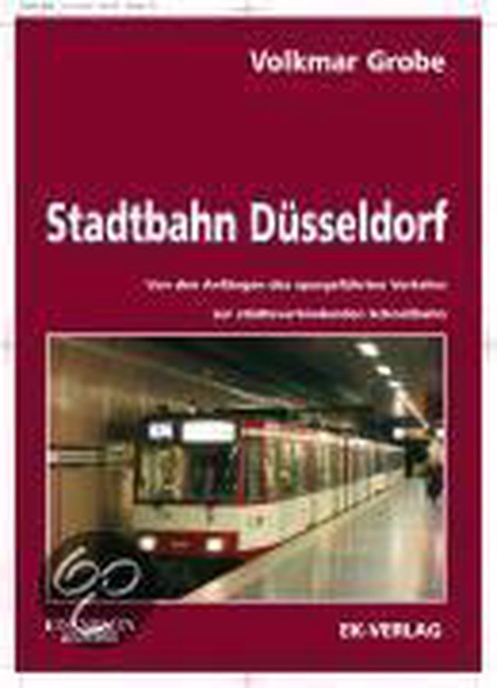 Stadtbahn Düsseldorf - Volkmar Grobe