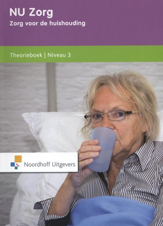 NU zorg Niveau 3 Theorieboek - Anneke Ormel, Ank van de Wiel
