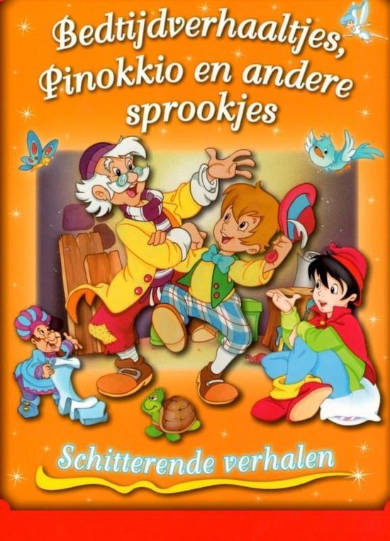 Bedtijdverhaaltjes, Pinokkio en andere sprookjes. - Cernuschi