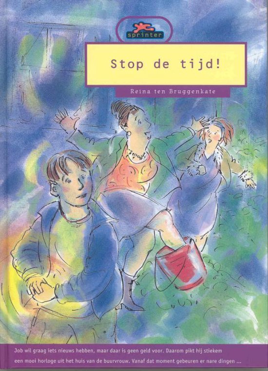 Sprinter - Stop de tijd! - Reina Ten Bruggenkate, Lucy Keijser