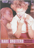 Rare snuiters - Midas Dekkers, M. Dekkers