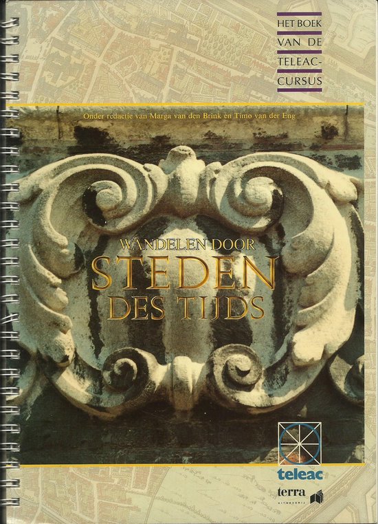Wandelen door steden des tijds - Marga van den Brink, Timo van der Eng