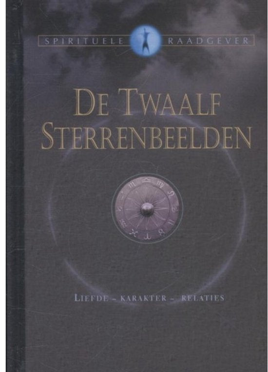 Spirituele raadgever - De twaalf sterrenbeelden - Redactie Falken